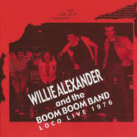 WILLIE ALEXANDER - Loco Live 1976　　Velvet Underground