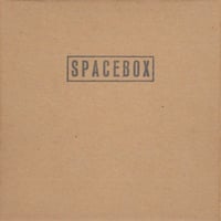 SPACEBOX / First