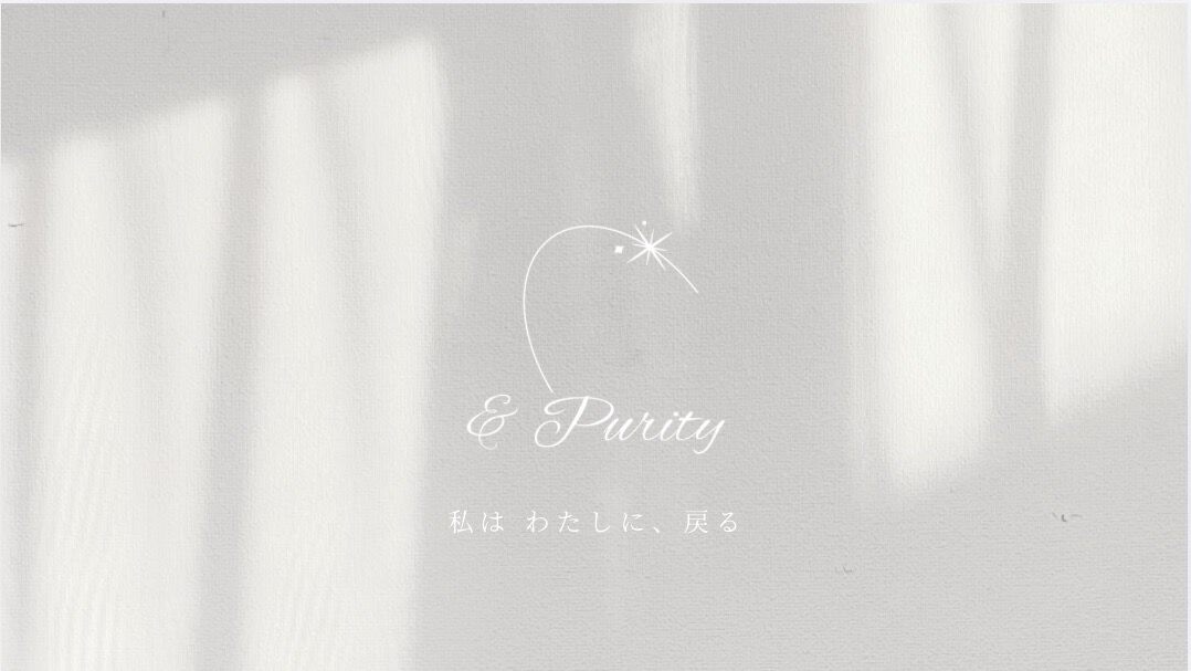 ＆ Purity