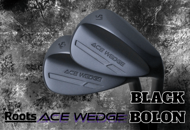 ROOTS GOLF ACE WEDGE BLACK BOLON（ルーツエースウェッジ ブラッ