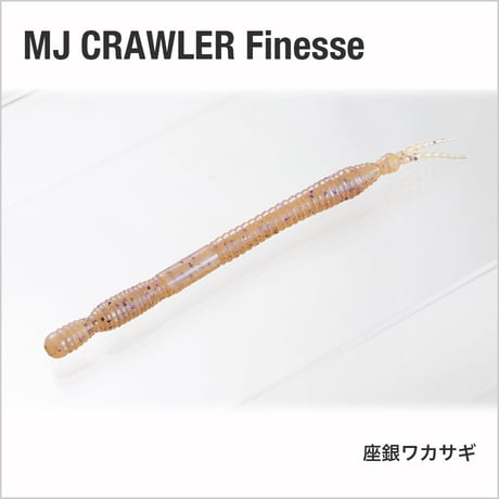 MJ CRAWLER Finesse