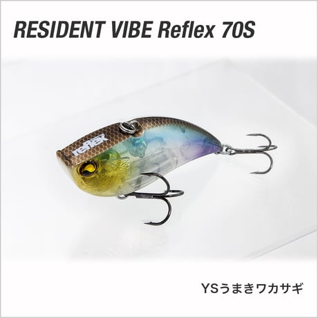 RESIDENT VIBE Reflex 70S