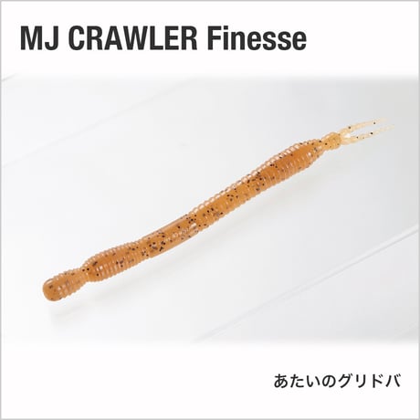 MJ CRAWLER Finesse