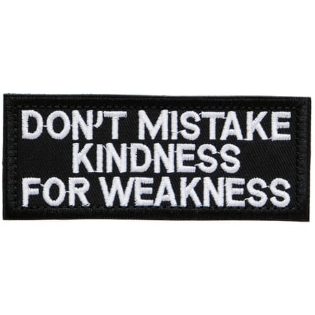 ワッペン アル・カポネの名言 DON'T MISTAKE KINDNESS FOR WEAKNESS マジックテープ（ベルクロ・面ファスナー）着脱 ミリタリー サバゲー 刺繍パッチ