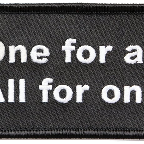 ワッペン One for all All for one 一人はみんなのために、みんなは一人（一つ）のために マジックテープ着脱式 ミリタリー サバゲー 名言の刺繍パッチ サイズ：8.2×5cm