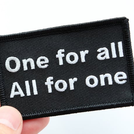 ワッペン One for all All for one 一人はみんなのために、みんなは一人（一つ）のために マジックテープ着脱式 ミリタリー サバゲー 名言の刺繍パッチ サイズ：8.2×5cm