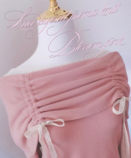 lace layered prima knit ／ Blossom pink
