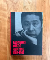TADANORI YOKOO PAINTING 1966-1997  / 横尾 忠則