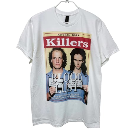 NATURAL BORN KILLERS Tシャツ
