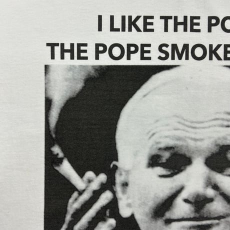 POPE SMOKES DOPE Tシャツ
