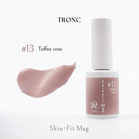 TRONC Skin Fit Mag SF-13 Toffee rose