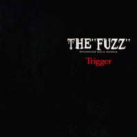 the FUZZ「Trigger(remaster)」