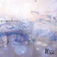 the FUZZ 「音の凪の向こうに。(remaster)」