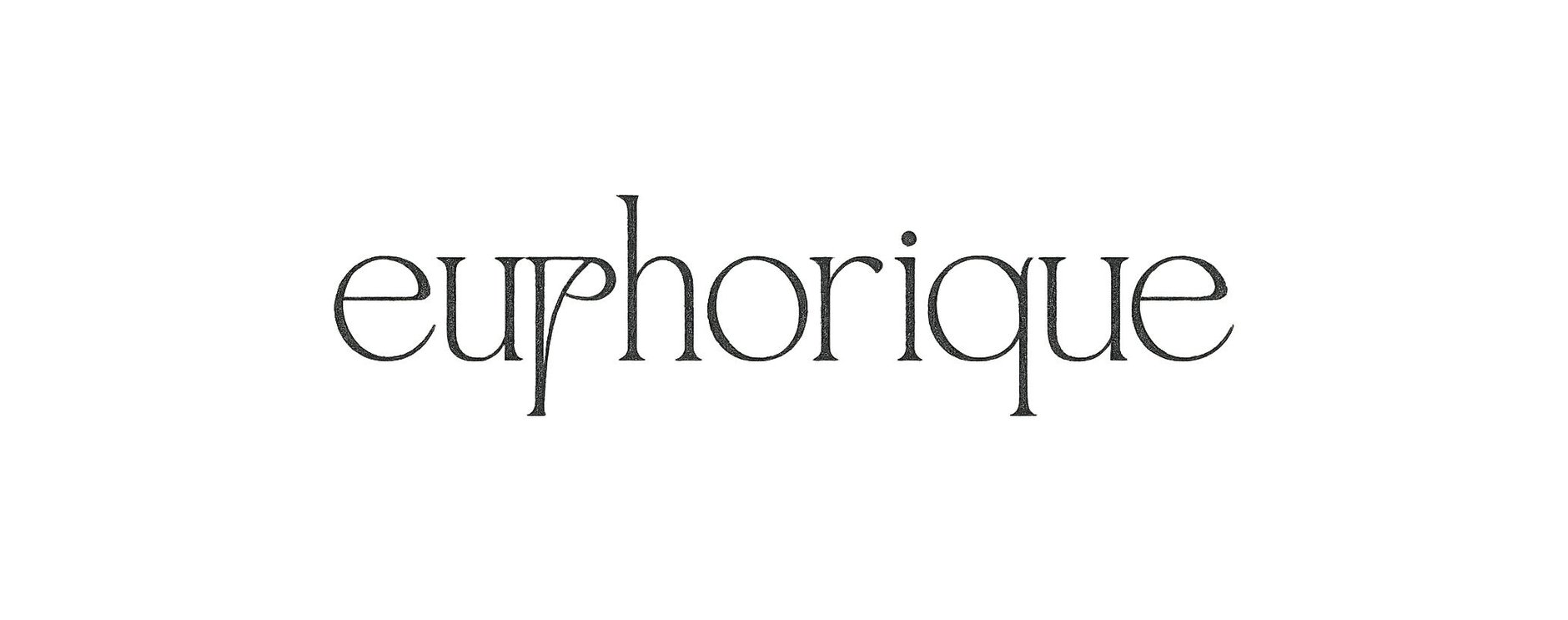 euphorique