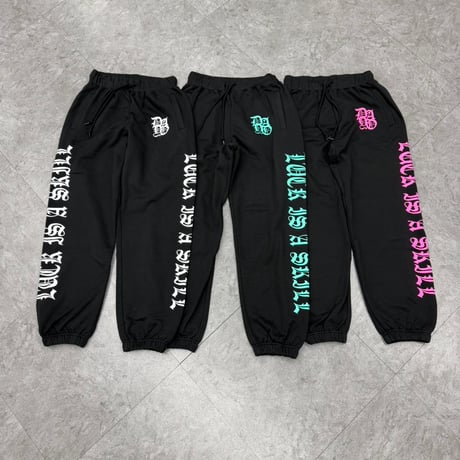 Dayo LACK IS A SKILL sweat pants