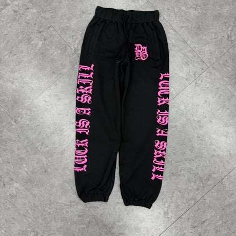 Dayo LACK IS A SKILL sweat pants