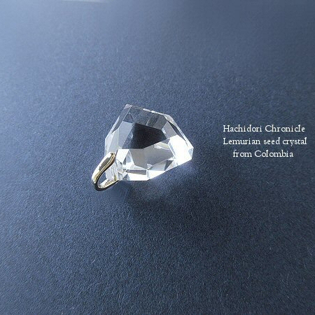 コロンビア産 レムリアンシードクリスタル / 6角カット ペンダント