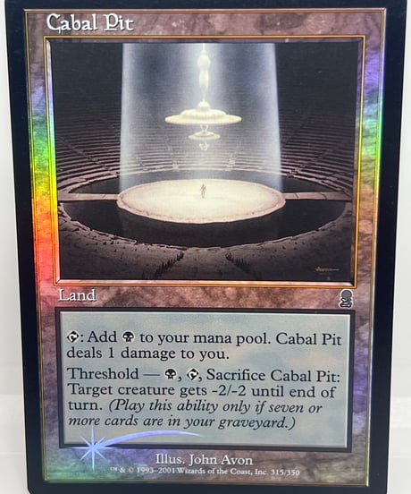 【EN/FOIL/EX】《陰謀団のピット/Cabal Pit》（ODY）