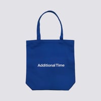 Additional Time Tote bag