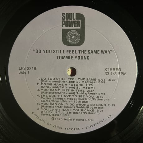 TOMMIE YOUNG/ "DO YOU STILL THE SAME WAY"