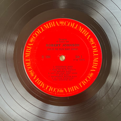 ROBERT JOHNSON/ KING OF THE DELTA BLUES SINGERS