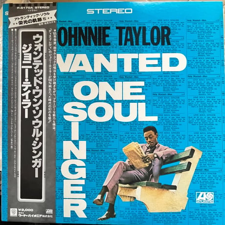 JOHNNY TAYLOR/ WANTED ON SOUL SINGER