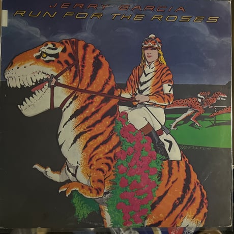 JERRY GARCIA/ RUN FOR THE ROSES