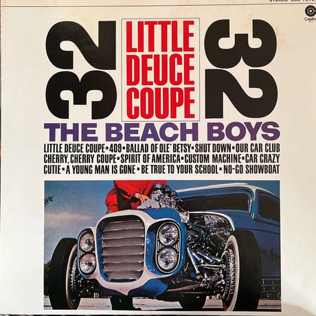 THE BEACH BOYS/ LITTLE DEUCE COUPE