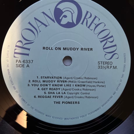THE PIONEERS/ ROLL ON MUDDY RIVER
