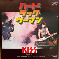 KISS/ HARD LUCK WOMAN
