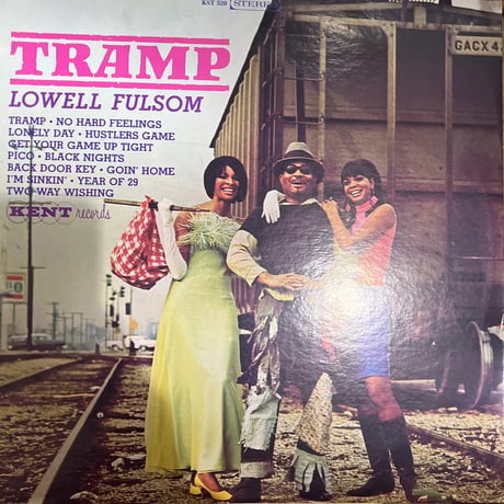 LOWELL FULSOM/ TRAMP