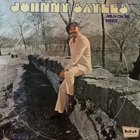JOHNNY SAYLES/ MAN ON THE INSIDE