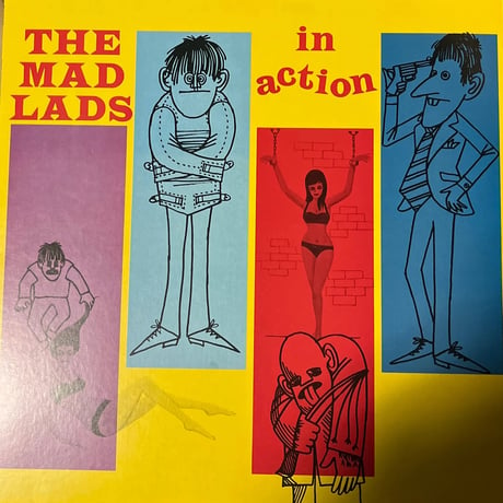 THE MAD LADS/ IN ACTION