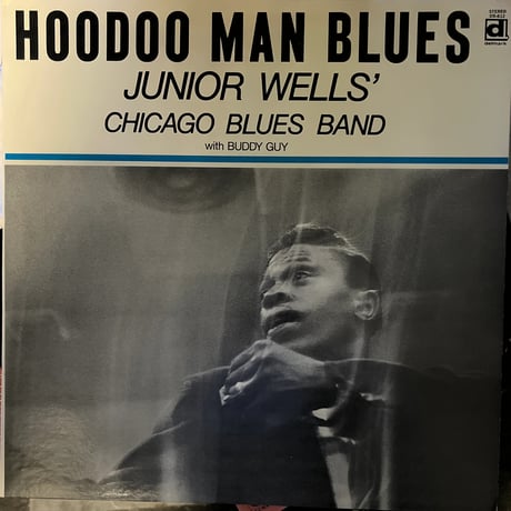 JUNIOR WELLS' CHICAGO BLUES BAND with BUDDY GUY