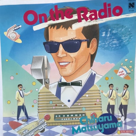 松山千春/ On the Radio