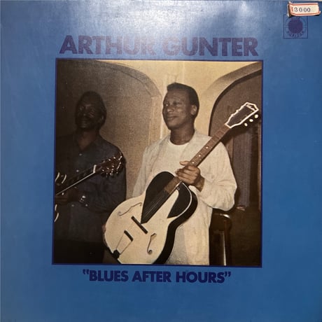 ARTHUR GUNTER/ Blues After hours