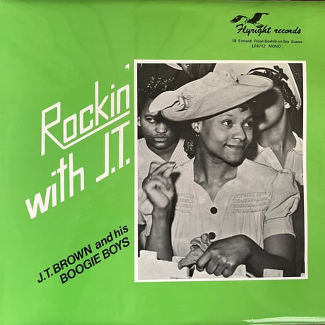 J.T.BROWN and his BOOGIE BOYS/ Rockin' with J.T.
