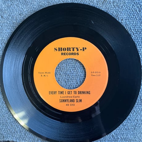 SUNNYLAND SLIM/ GOT TO GET TO MY BABY