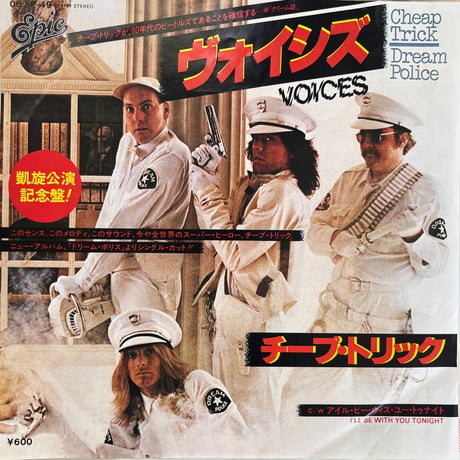 CHEAP TRICK/ DREAM POLICE