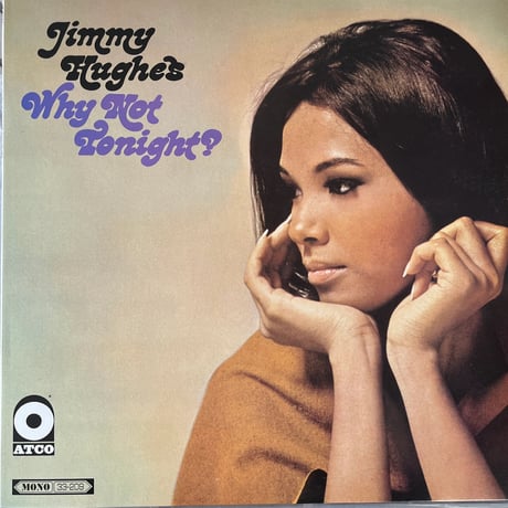 JIMMY HUGHES/ WHY NOT TONIGHT?