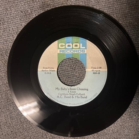 A.C. Reed & His Band/ My Baby Is Fine