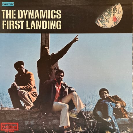 THE DYNAMICS/ FIRST LANDING