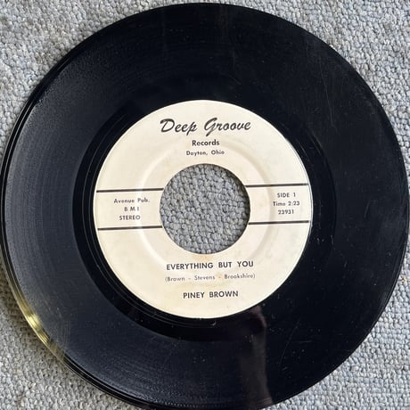 PINEY BROWN/ EVERYTHING BUT YOU
