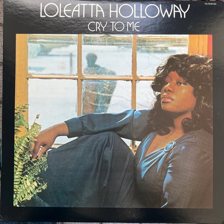 LOLETTA HOLLOWAY/ CRY TO ME