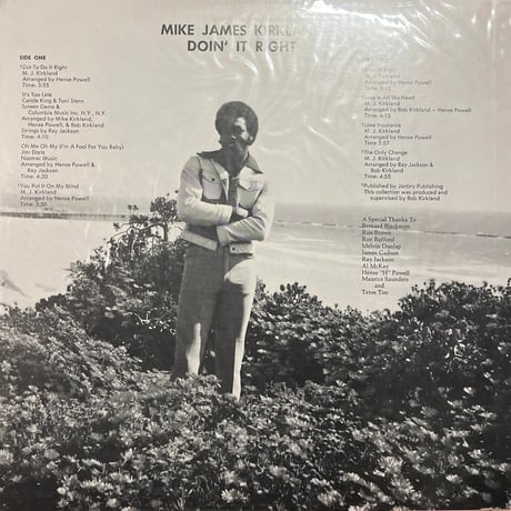 MIKE JAMES KIRKLAND/ DOIN' IT RIGHT
