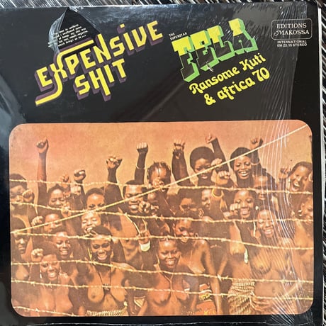 FELA KUTI/ EXPENSIVE SHIT