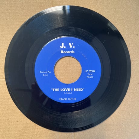 FRANK BUTLER/ "THE LOVE I NEED"