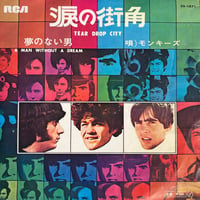 THE MONKEES/ TEAR DROP CITY