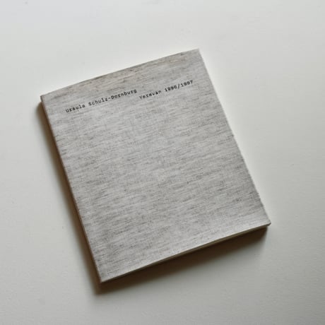 Yerevan 1996/1997  Ursula Schulz-Dornburg