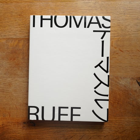 THOMAS RUFF　展覧会カタログ [古書]